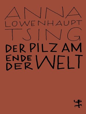 cover image of Der Pilz am Ende der Welt